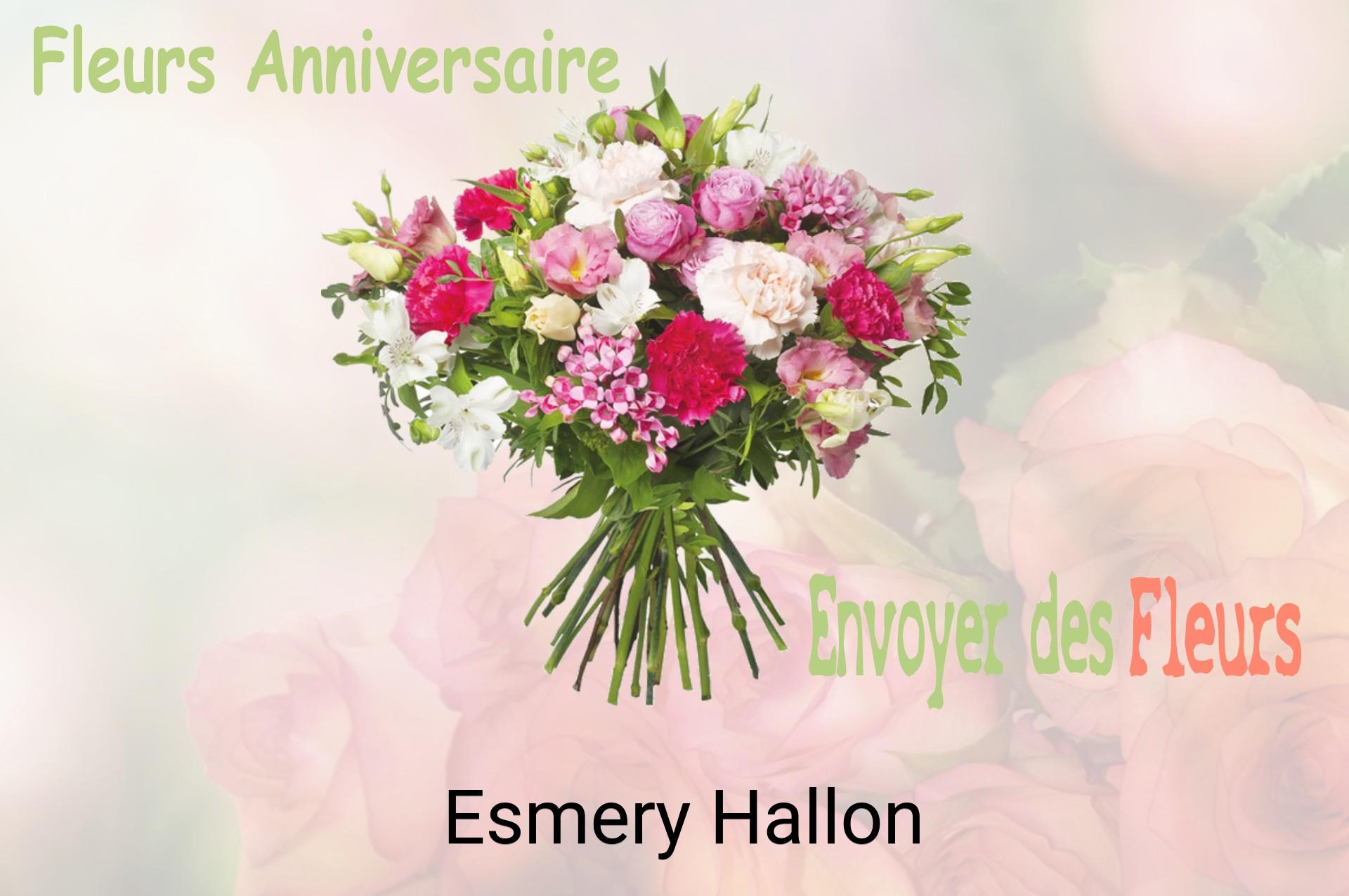 Bouquet de fleurs d’anniversaire livré à Esmery-Hallon